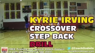 (HOW TO) KYRIE IRVING CROSSOVER STEP BACK DRILL (BRANDON KNIGHT) - COACH GODWIN EP: 79