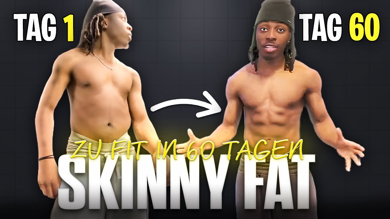 Skinny Fat in 60 Tagen los werden- Yussy
