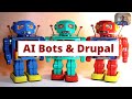 AI Bots &amp; Drupal
