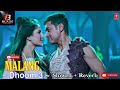 MALANG - SLOWED+REVERB DH❤❤M3 | KATRINA KAIF & AMIRKHAN |