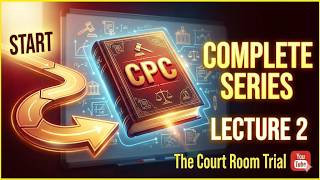 🔥 CPC Complete Series #2 | Civil Procedure Code Zero Se Sikho | Judiciary Preparation