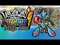 Pokmon infinite fusion hardcore nuzlocke  steel pokemon only