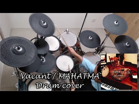 【ドラム】Vacant / MAHATMA 叩いてみた