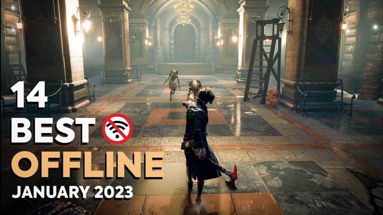 The best offline games for PC 2023