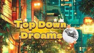 Top Down Dreams - Coffu