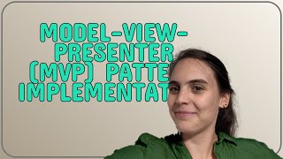 Codereview: Model-View-Presenter (MVP) pattern implementation