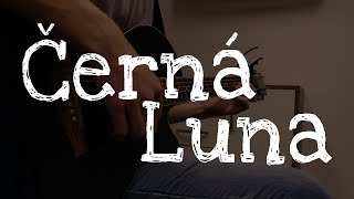 František Vejmělek - Černá Luna (ft. Kristýna Tranová)