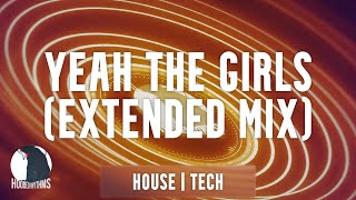 FISHER - Yeah The Girls (Extended Mix) Resimi