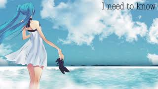 Nightcore - I need to know