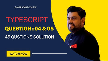Governor House 45 Questions| Q4 & Q5 #typescript #itcourses