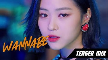 ITZY - Wannabe [TEASER MIX] - Teaser 1 & 2