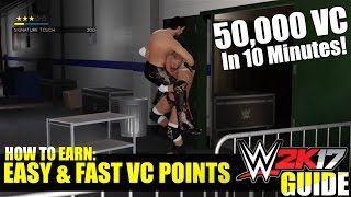 WWE 2K17 Tutorial: Earn 50,000 VC! FAST & EASY, UNLOCK EVERYTHING In #WWE2K17