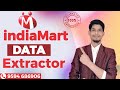 How to Extract Data from IndiaMART - Data Extractor Tutorial | Indiamart Extractor