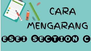 CARA MENGARANG ESEI BAHAGIAN C KERTAS 2 BAHASA INGGERIS UPSR #CIKGOOTUBE