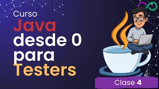 [Curso Java para testers] 04 - ¿Qué es una clase?
