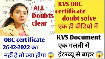 KVS document verification|Documents Required for KVS|OBC certificate doubts|KVS document