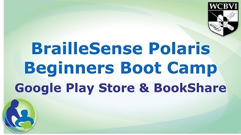 BrailleSense Polaris Beginners Boot Camp Video 8