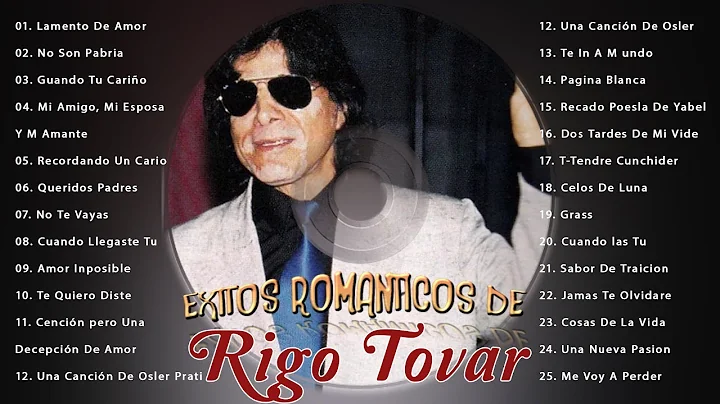 LAS 30 MEJORES CANCIONES DE RIGO TOVAR - 30 XITOS ...