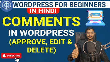 How to Approve, Edit, or Delete Comments in WordPress Post | wordpress me comment delete  kaise kre