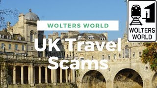 Biggest Tourist Scams in Great Britain