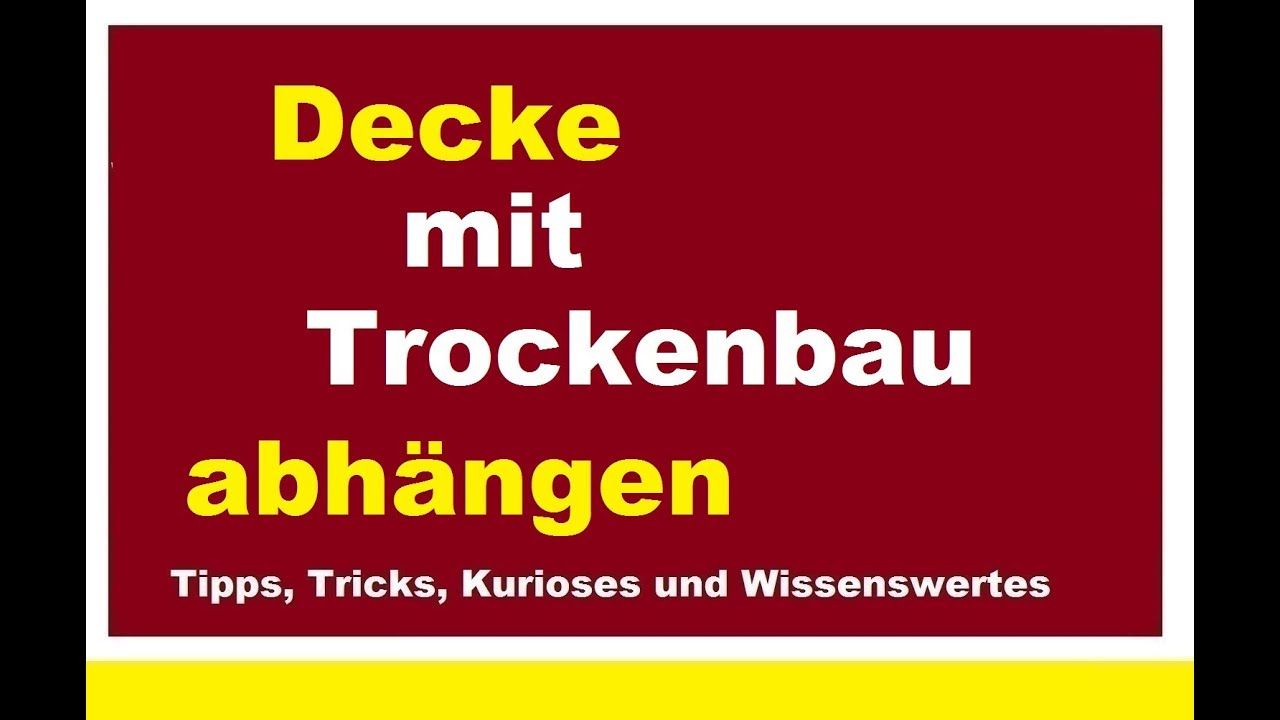 Unterkonstruktion für Trockenbau Decke mit ...