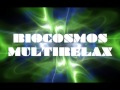 Biocosmos - Multirelax