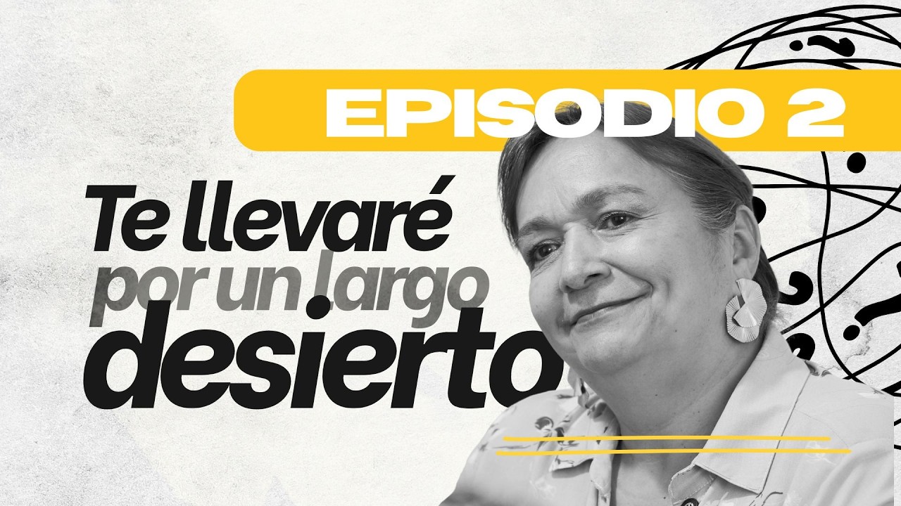 TE LLEVARÉ POR UN LARGO DESIERTO (CON: PATRICIA VALENCIA) I Ahora Veo Podcast - EP 2 I