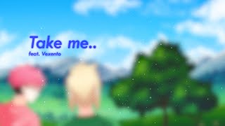 Take Me (feat. Vexento)