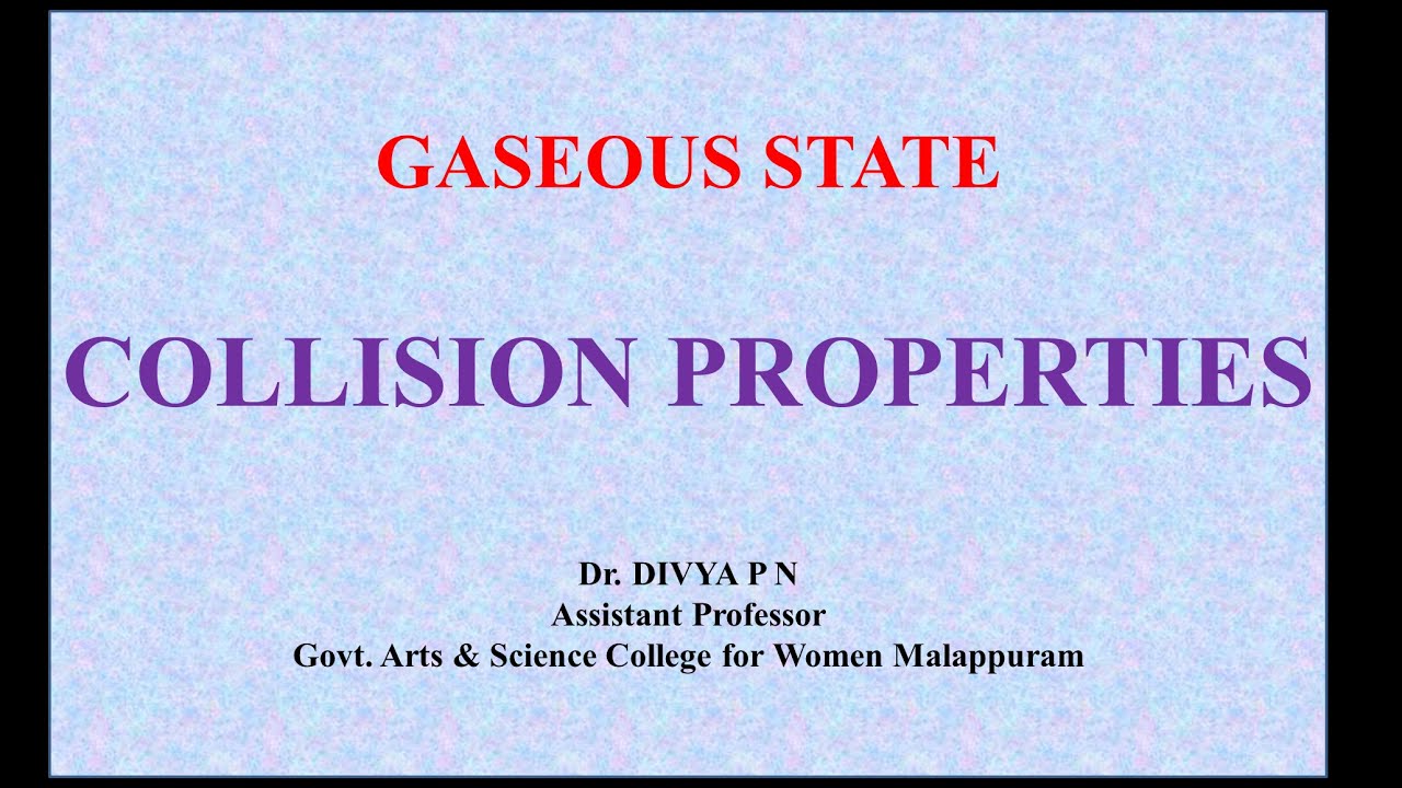 СВОЙСТВА СТОЛКНОВЕНИЯ