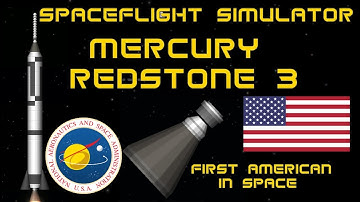 Mercury Redstone 3 | SpaceFlight Simulator (SFS)