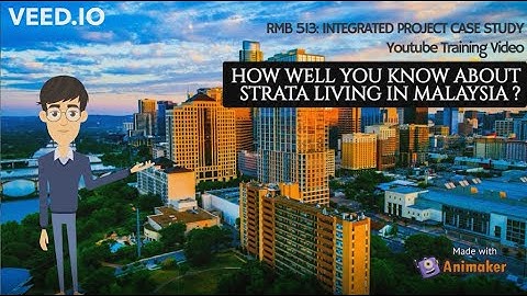 How well you know about Strata Living in Malaysia?