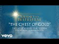 Journey to bethlehem  the chest of gold official score audio