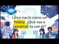 🚀 ¿Qué es LINUX realmente? Historia, Kernel y Estructura de Archivos