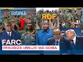 FARDC FDNB NA FDLR BAJE KWISUBIZA GOMA IGISIRIKARE CY URWANDA GIKURIWEHO AMAFARANGA CYAHABWAGA