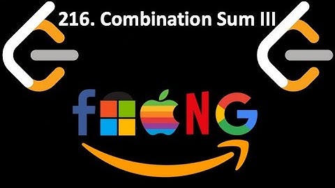 Leetcode 216. Combination Sum III