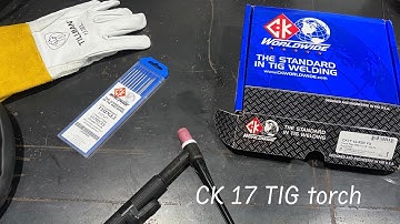TIG Torch CK 17 from CK Worldwide , Good one
