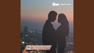 Download lagu The Only One for Me