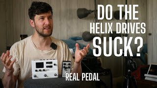 Do the Helix Drives Suck? HX Stomp vs a REAL Zendrive