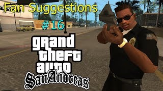 GTA San Andreas: Fan Suggestions #16 screenshot 5