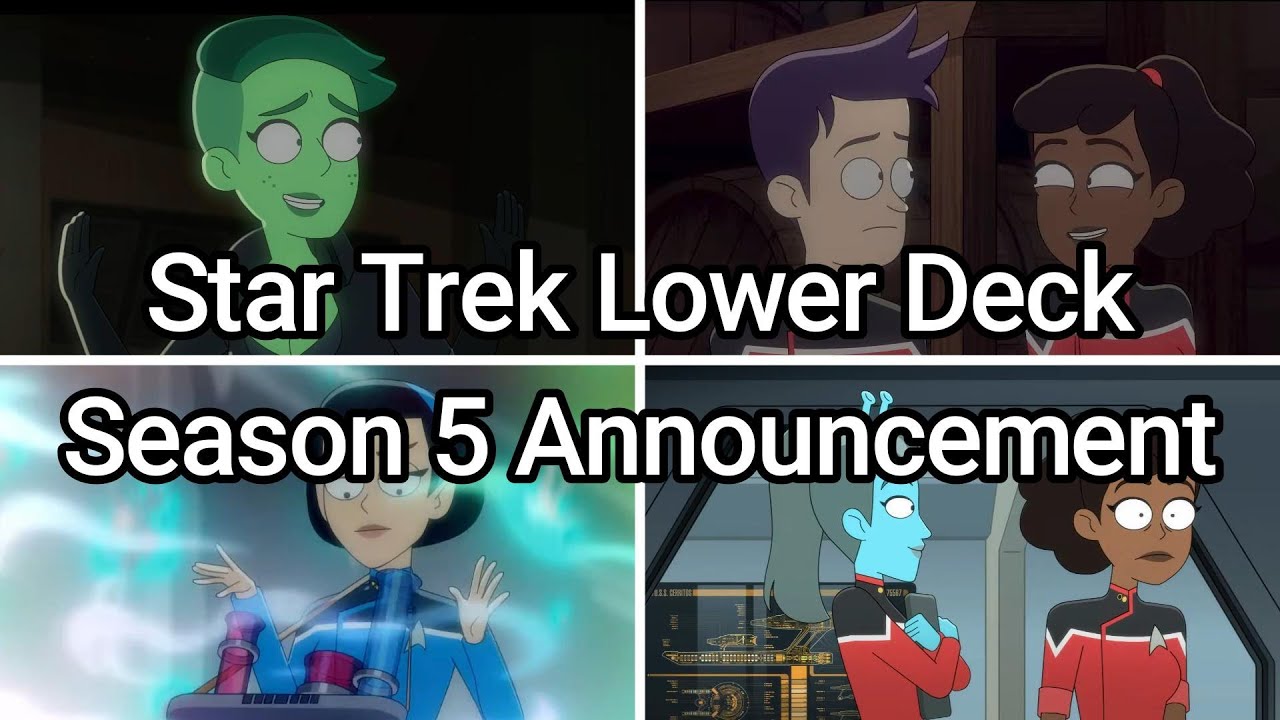 Star Trek Lower Deck Season 5 Announcement - YouTube