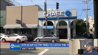 Chase Bank ATM victim goes undercover to prove he was scammed by glue and 'tap' thief | Reaction