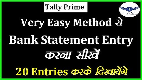 #109 - Bank Statement Entry In Tally Prime| Bank Transactions Entry| Bank A/c Related Entry