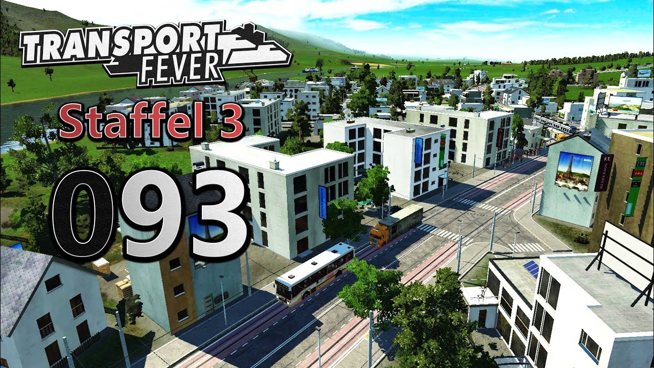 Neue Mods testen 🚆 [S3|093] Let's Play Transport Fever German - YouTube