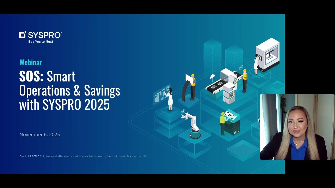 SOS: Smart Operations & Savins with Syspro 2025
