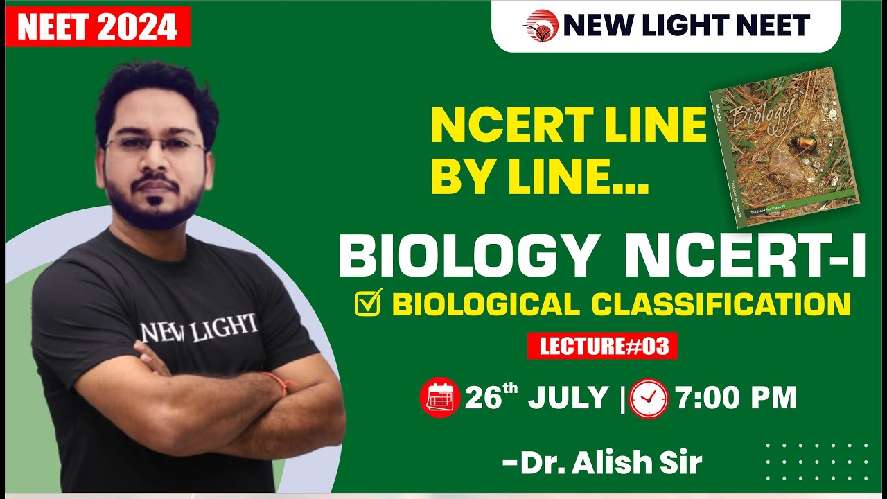 LIVE NEET 2024 NEET BIOLOGY NCERTI BIOLOGICAL CLASSIFICATION