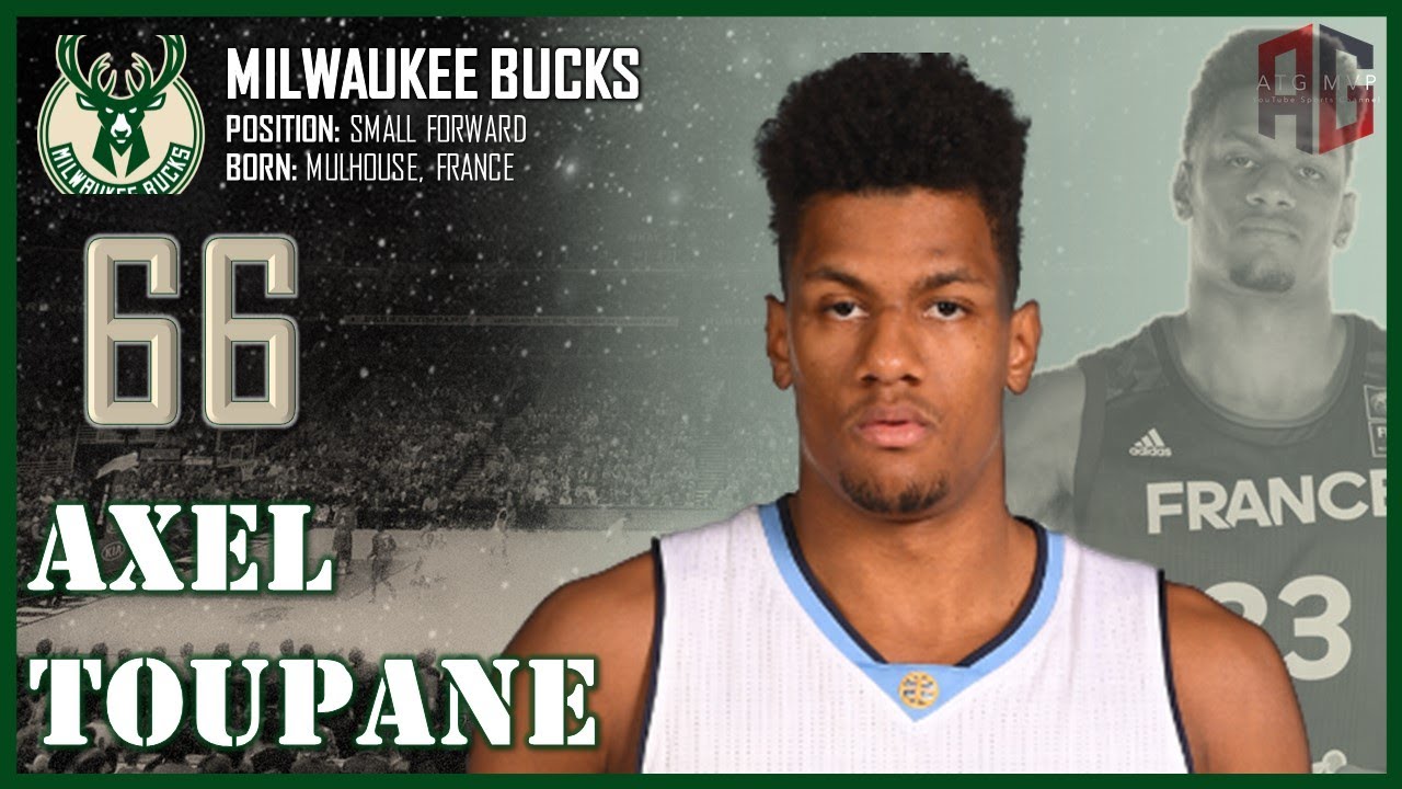 MILWAUKEE BUCKS: Axel Toupane ᴴᴰ