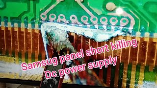 how to samsug panel short killing method ( Dc To DC power supply )