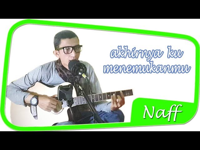 Akhirnya Ku Menemukanmu - NaFF || Abeta Mo cover class=