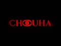 CHOUHA Le Film CHOUHA Le Film