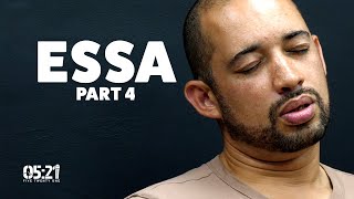 Essa | Part 4: Turned Down A Two Month Potential Life Changing Tour To Become A Lawyer
